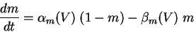 \begin{displaymath}
\frac{d m}{d t} = \alpha_m(V) \; (1-m) - \beta_m(V) \; m
\end{displaymath}